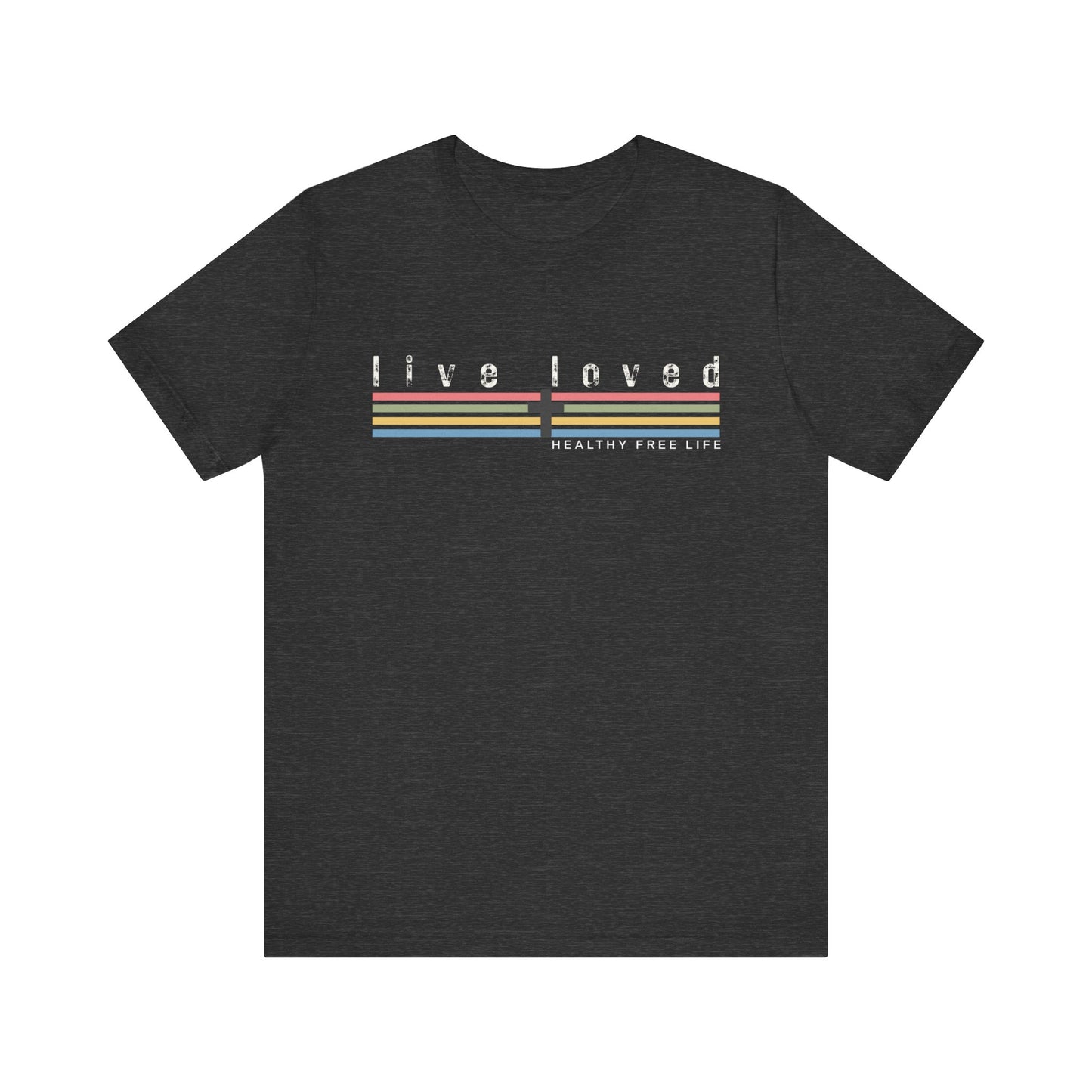 Live Loved Tee