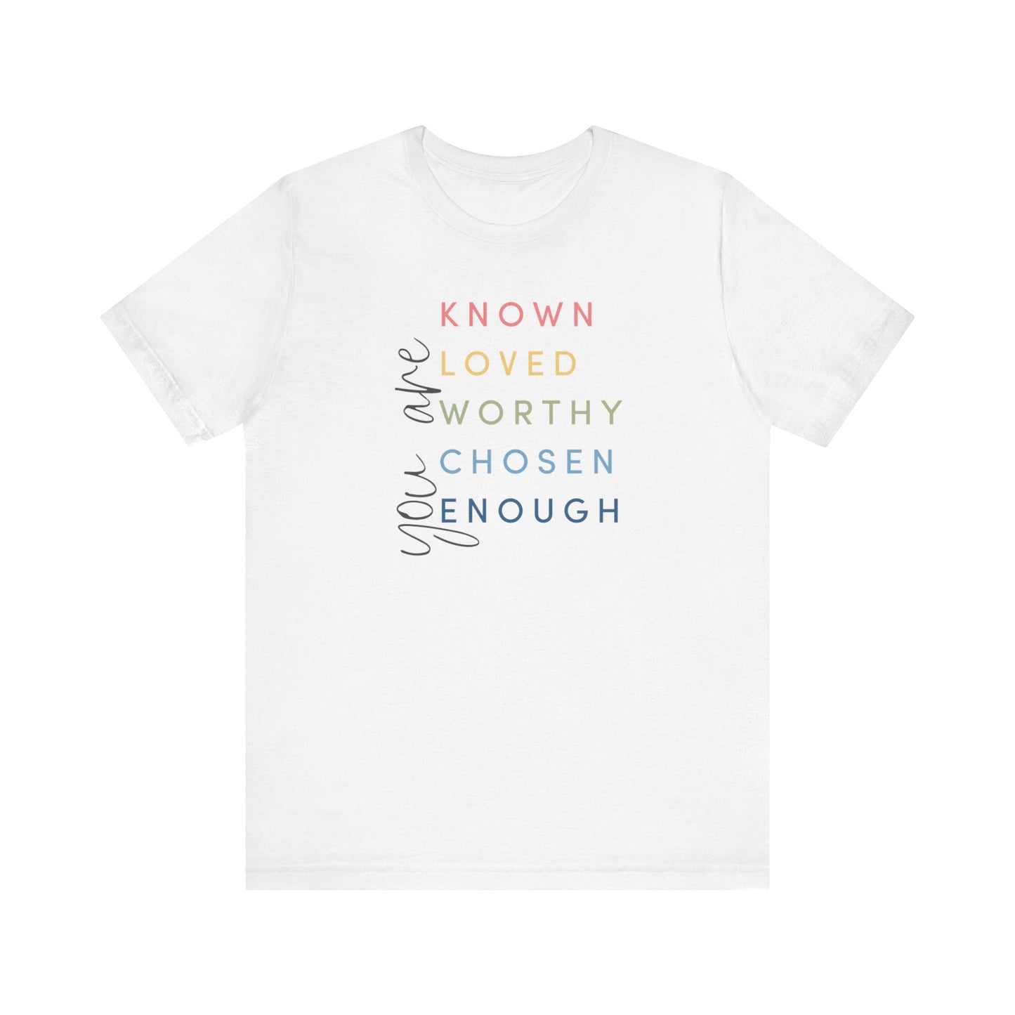 You Are... white tee