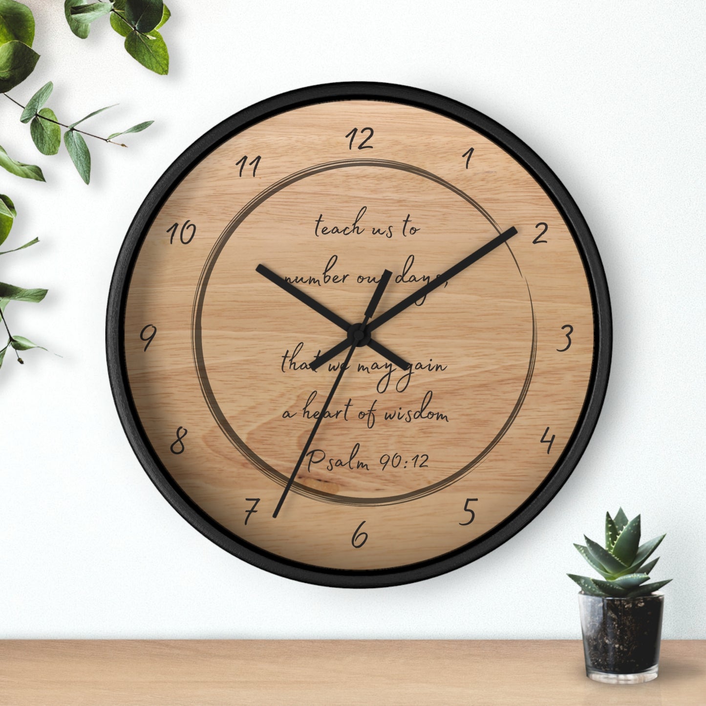 "Teach us to number our days" Wall Clock, black-tone rim | Psalm 90:12