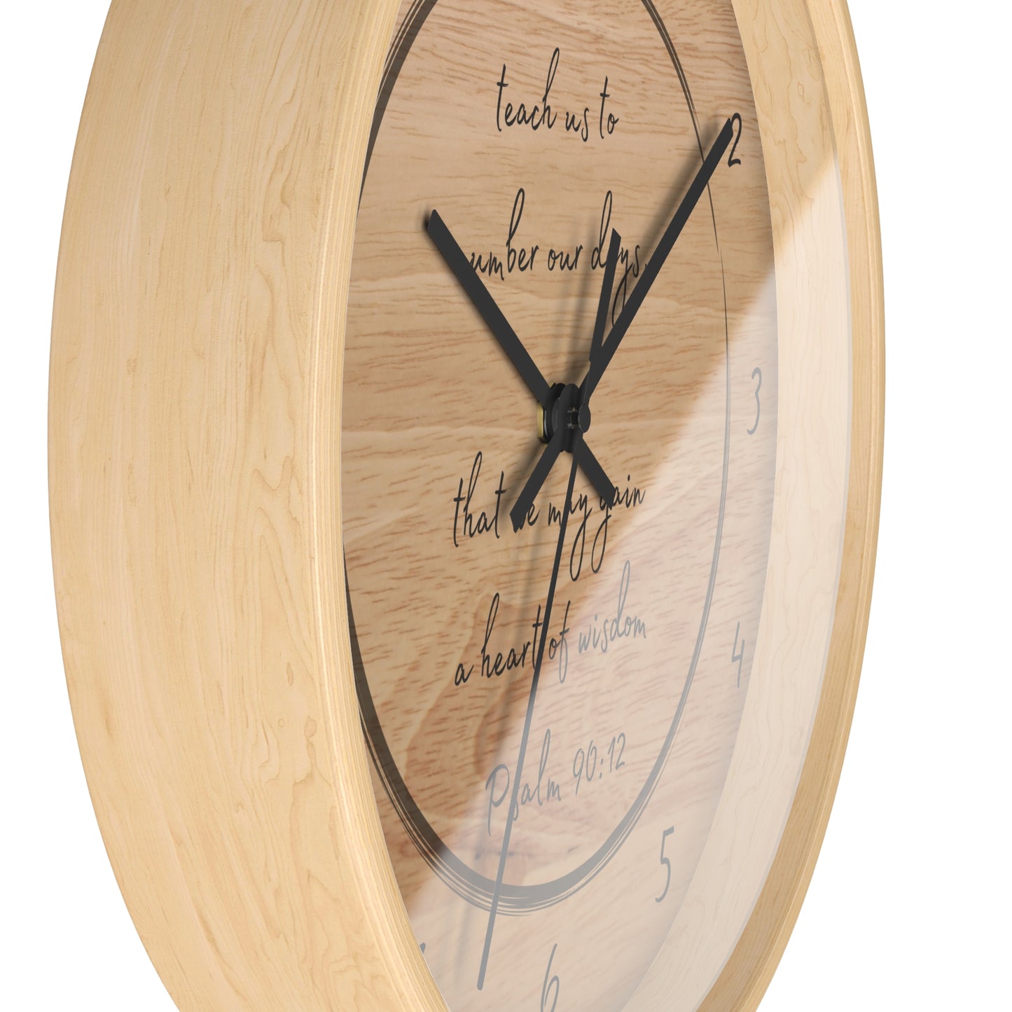 "Teach us to number our days" Wall Clock, wood-tone rim | Psalm 90:12