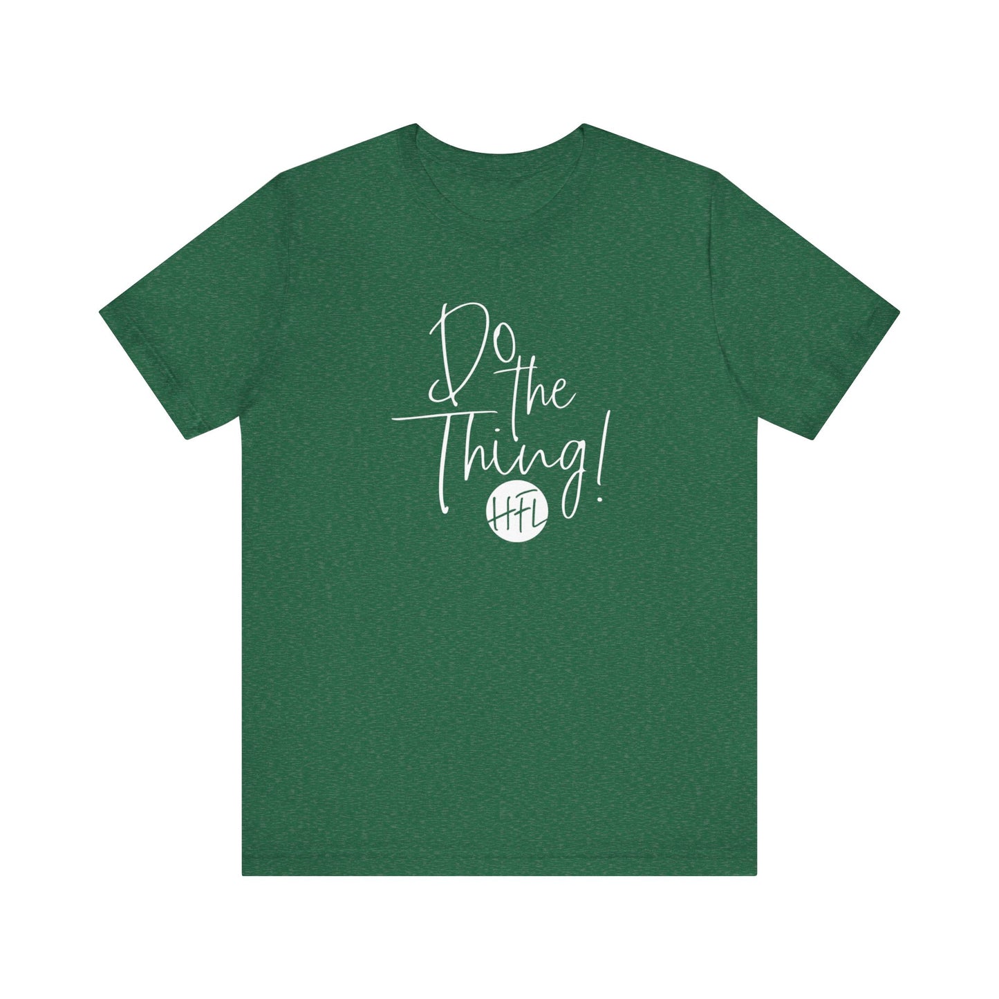 Do the Thing... color tee
