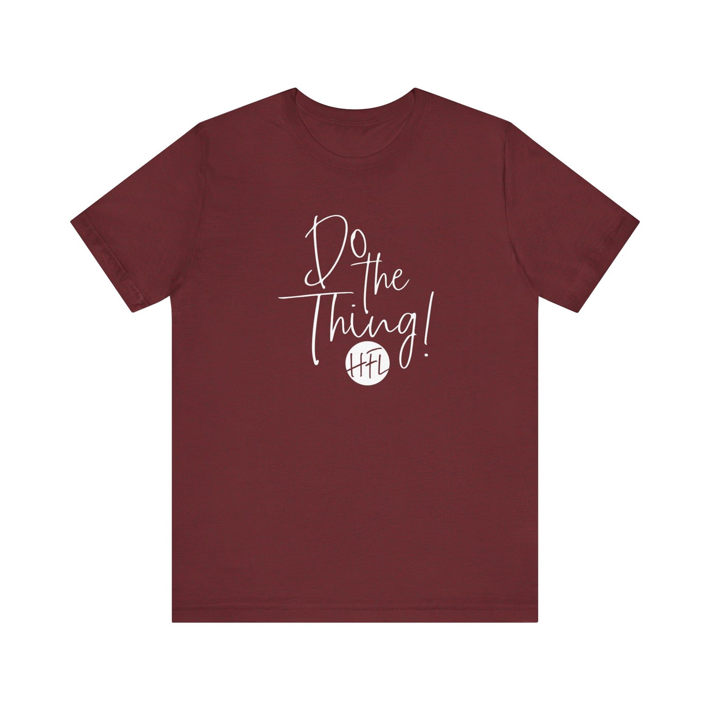 Do the Thing... color tee