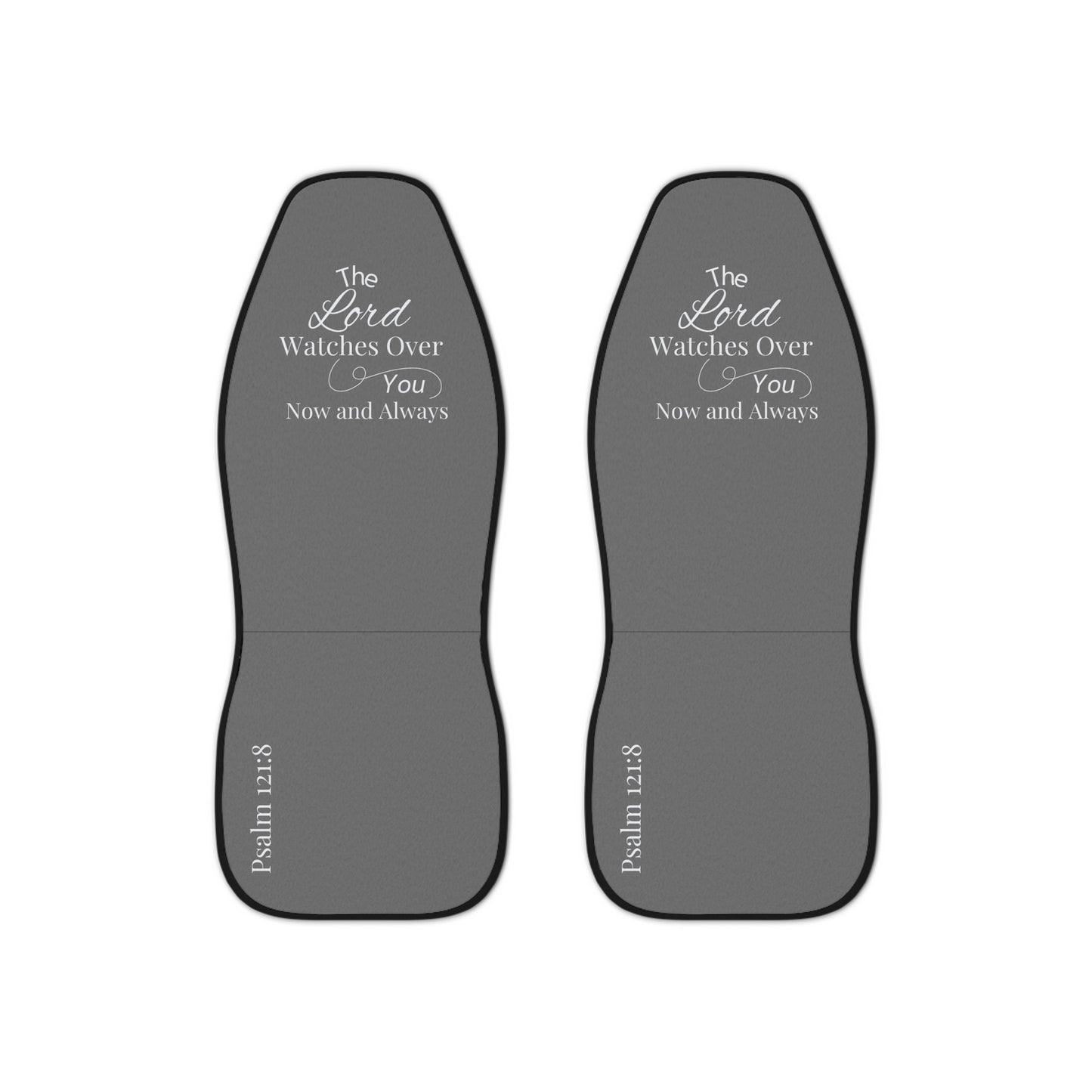 "The Lord watches over you" Car Seat Covers, gray | Psalm 121:8