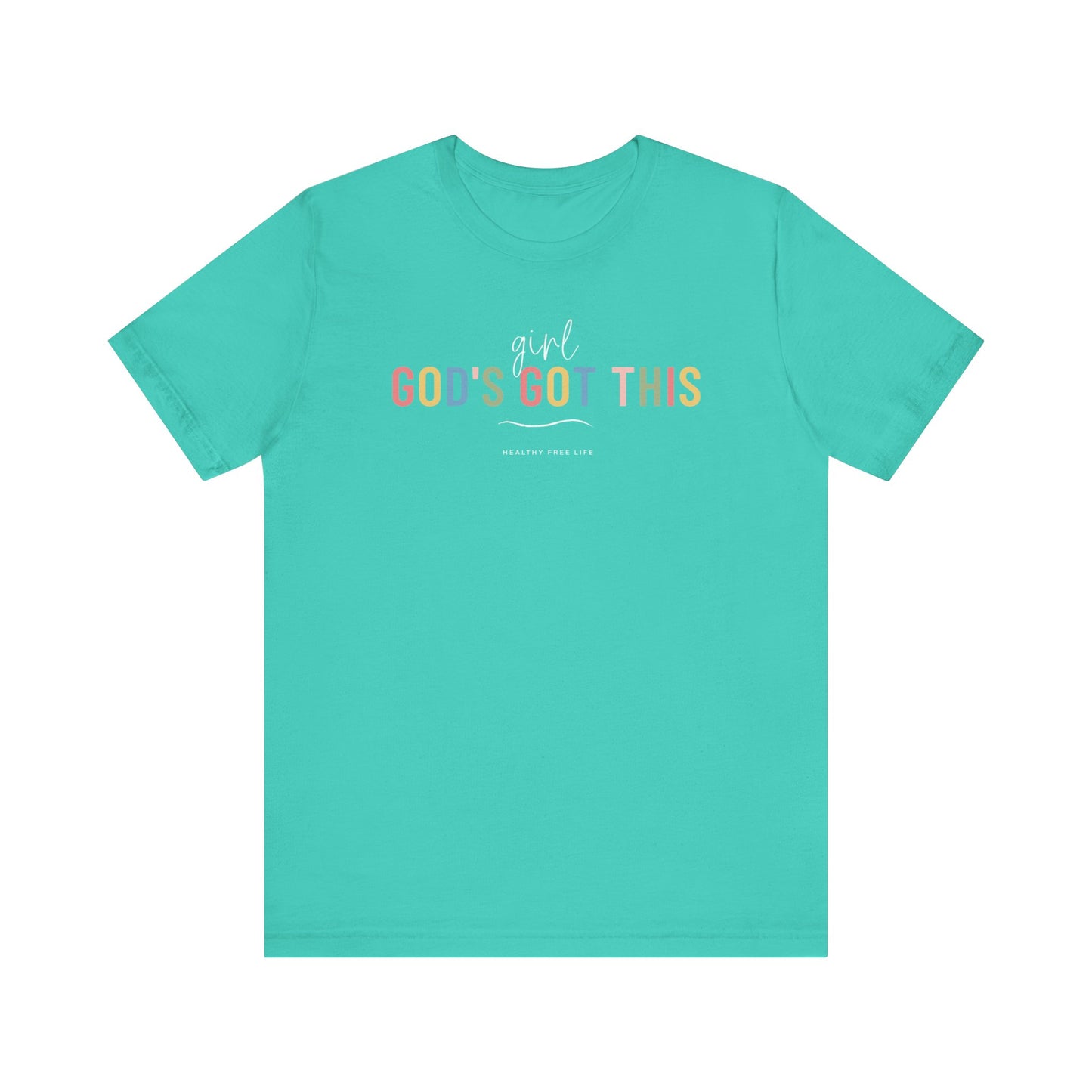God's Got This color tee