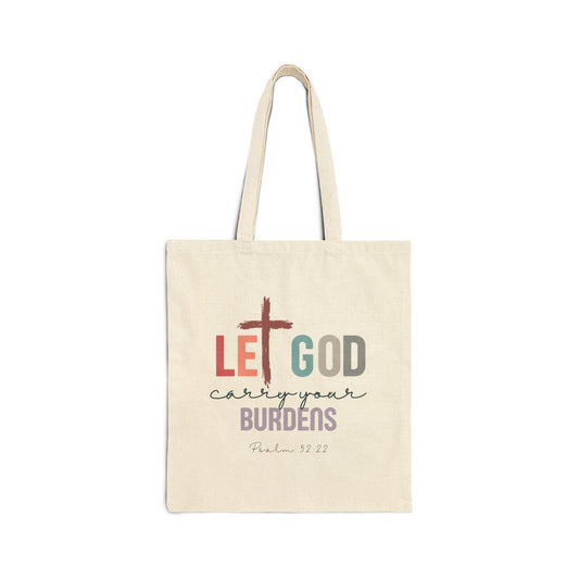 "Let God carry your burdens" Cotton Canvas Tote Bag, natural | Psalm 52:22